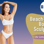 Beach-Ready Body Sculpting