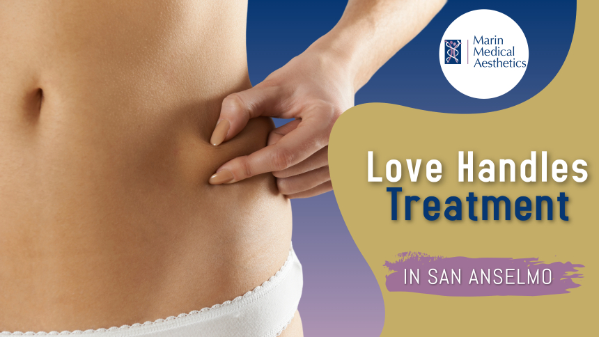 love-handles-treatment-in-san-anselmo